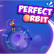 Perfect Orbit img