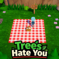 Trees Hate You img